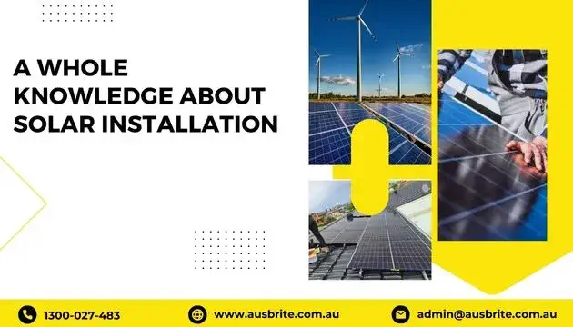 A Whole Knowledge about Solar Installation